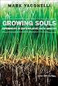 Growing Souls: Experiments in Contemplative Youth Ministry