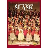 Polish National Dance Ensemble - SLASK: The National Ballet of Poland