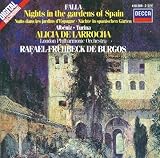 Alicia de Larrocha De Falla/Alb&Atilde;�&Acirc;&copy;niz/Turina: Nights In The Gardens Of Spain/Rapsodia Espa&Atilde;�&Acirc;&plusmn;ola Etc.