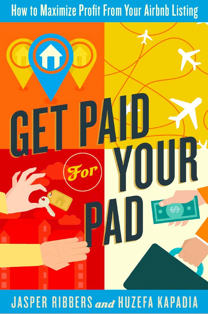 Amazon.com: Get Paid For Your Pad: How to Maximize Profit From ...