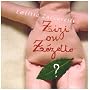 Zizi ou z�zette ? de La�titia Zuccarelli