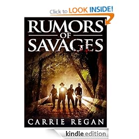 Rumors of Savages