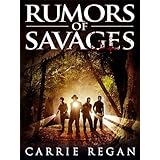 Rumors of Savages