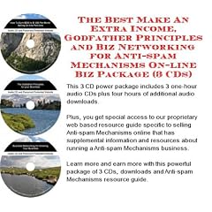The Best Make An Extra Income, Godfather Principles and Biz Networking for Anti-spam Mechanisms On-line Biz Package (3 CDs)