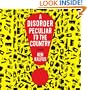 A Disorder Peculiar to the Country: A Novel