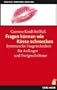 Fragen k�nnen wie K�sse schmecken: Systemische Fragetechniken f�r Anf�nger und Fortgeschrittene