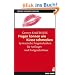 Fragen k�nnen wie K�sse schmecken: Systemische Fragetechniken f�r Anf�nger und Fortgeschrittene