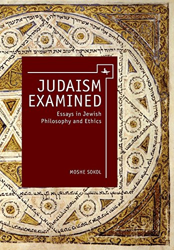 Judaism Examined: Essays in Jewish Philosophy and Ethics (Touro College Press)
