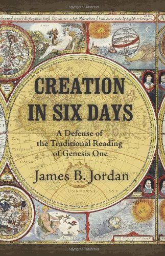 Creation in Six Days: A Defense of the Traditional Reading of Genesis One