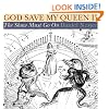 God Save My Queen II: The Show Must Go On