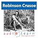 Robinson Crusoe by Daniel Defoe: AudioLearn Literature Classics Study Guides