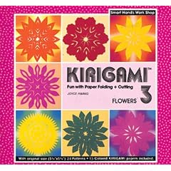 Kirigami: Flowers Bk. 3: Fun with Paper Folding and Cutting