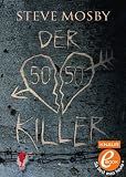 Der 50 / 50-Kille - 