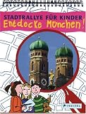 Entdecke München! Eine Stadtralley für Kinder