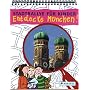 Entdecke M�nchen! Eine Stadtralley f�r Kinder