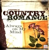 Lifetime of Country Romance: Always on M