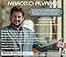 Marcelo Alvarez-20 Years on the Opera Stage