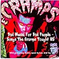 Bad Music For Bad People - Songs The Cramps Taught Us