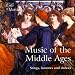 Novice-Music of the Middle Ages: Songs, Laments and Dances