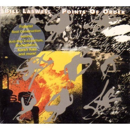 Bill Laswell - Points of Order - Zortam Music