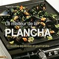 Le meilleur de la Plancha