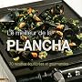 Le meilleur de la Plancha