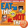 Eat This Not That! Supermarket Survival Guide: The No-Diet Weight Loss Solution