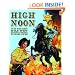 High Noon: "Wild West Picture Library"