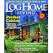 Log Home Living (1-year)