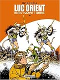 Luc Orient l'Int�grale, Tome 4 :