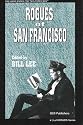 Rogues of San Francisco: Short Story Anthology (Rogues Series No 3)
