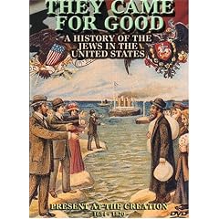 They Came for Good - A History of the Jews in the United States - Present at the Creation, 1654-1820