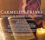Carmelite friars : 800 years of presence and service
