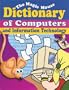 The Magic Mouse Dictionary of Computers and Information Technology (Magic Mouse Guides)