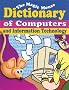 The Magic Mouse Dictionary of Computers and Information Technology (Magic Mouse Guides)