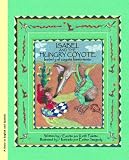 Isabel and the Hungry Coyote/Isabel y el coyote hambriento