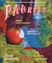 Parkett No. 82: Pawel Althamer, Louise Bourgeois, Rachel Harrison