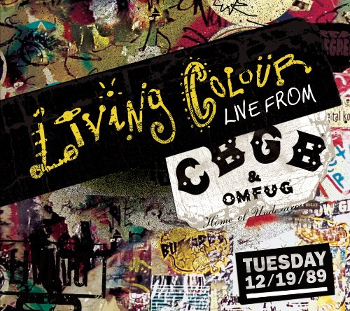 LIVING COLOUR - Live From Cbgb