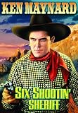 Six Shootin Sheriff