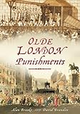 Olde London punishments