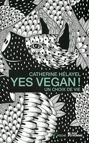 yes vegan ! un choix de vie