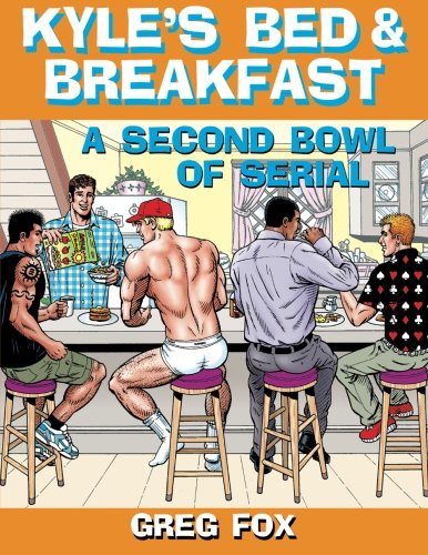 Kyle's Bed & Breakfast: A Second Bowl of Serial
