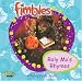 Roly Mo's Rhyme: A Fimbly Furry Book (Fimbles)