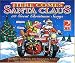 Search : Here Comes Santa Claus