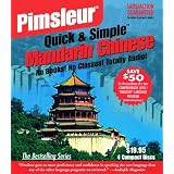 Mandarin Chinese: Learn to Speak and Understand Mandarin Chinese with Pimsleur Language Programs (Pimsleur Quick and Simple) (English and Mandarin Chinese Edition)