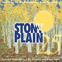 Stony Plain- 25 Years