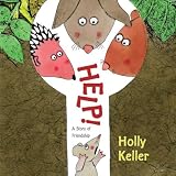 Help!: A Story of Friendship