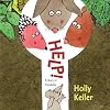 Help!: A Story of Friendship