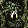 The Name of the Wind (Part Two)