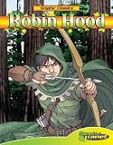 Robin Hood (Graphic Classics) (Graphic Classics) (Graphic Classics)